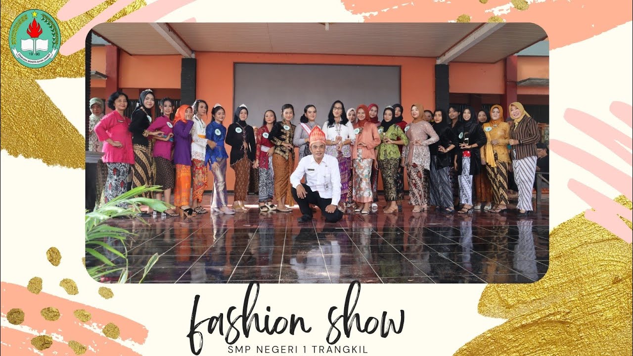 Fashion show SMP Negeri 1 Trangkil tahun 2022/2023