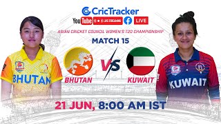 🔴 LIVE: Match 15 Bhutan Women vs Kuwait Women Live Cricket | ACC Women's T20 Championship LIVE screenshot 3