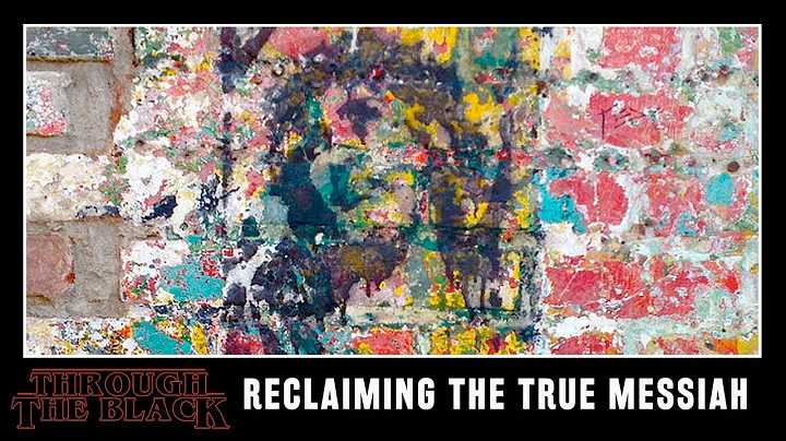 Reclaiming The True Messiah