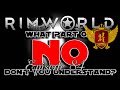 Es DARF KEINEN PHIL geben │ Rimworld Royalty DLC │ #084 │ deutsch