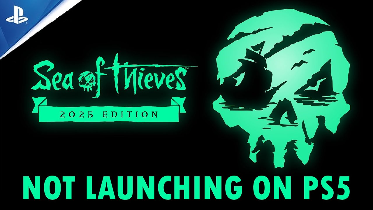 Fix Sea of Thieves: 2025 Edition Won't Launch/Not Launching Error on PS5 | 