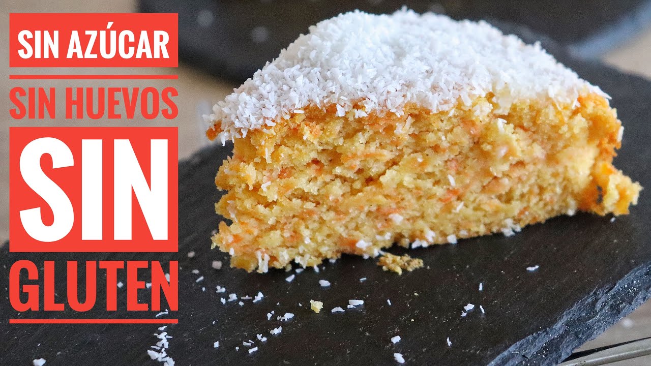 🥕Tarta de zanahoria SIN GLUTEN , SIN HUEVOS, SIN AZÚCAR (MUY Fácil)