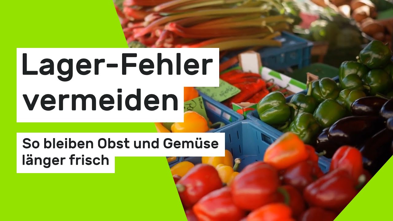 Lager-Fehler vermeiden: So bleiben Obst und Gemüse länger frisch