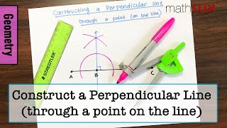 How to Construct a Perpendicular Line through a Point on the Line Wealth