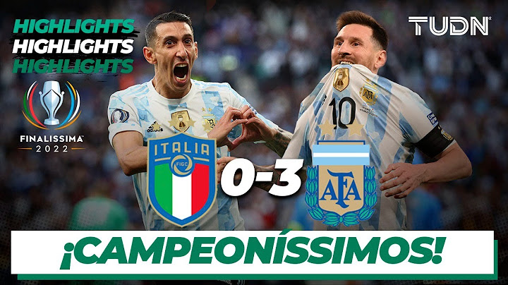 HIGHLIGHTS | Italia 0-3 Argentina | Finalissima 2022 | TUDN