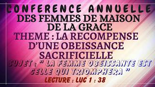 Conférence Annuelle des Dames de la Grace | Day 6 | HOGCN | May 22, 2026