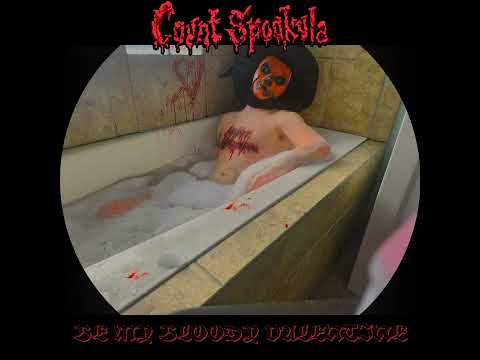 Count Spookula - Be My Bloody Valentine