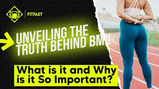 Unveiling the Truth Behind BMI: What is it and Why is it So Important