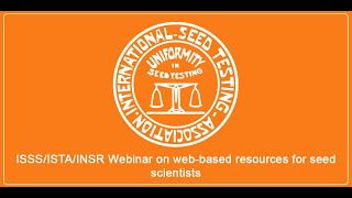 ISTA-ISSS Webinar on Web-based resources for seed scientists