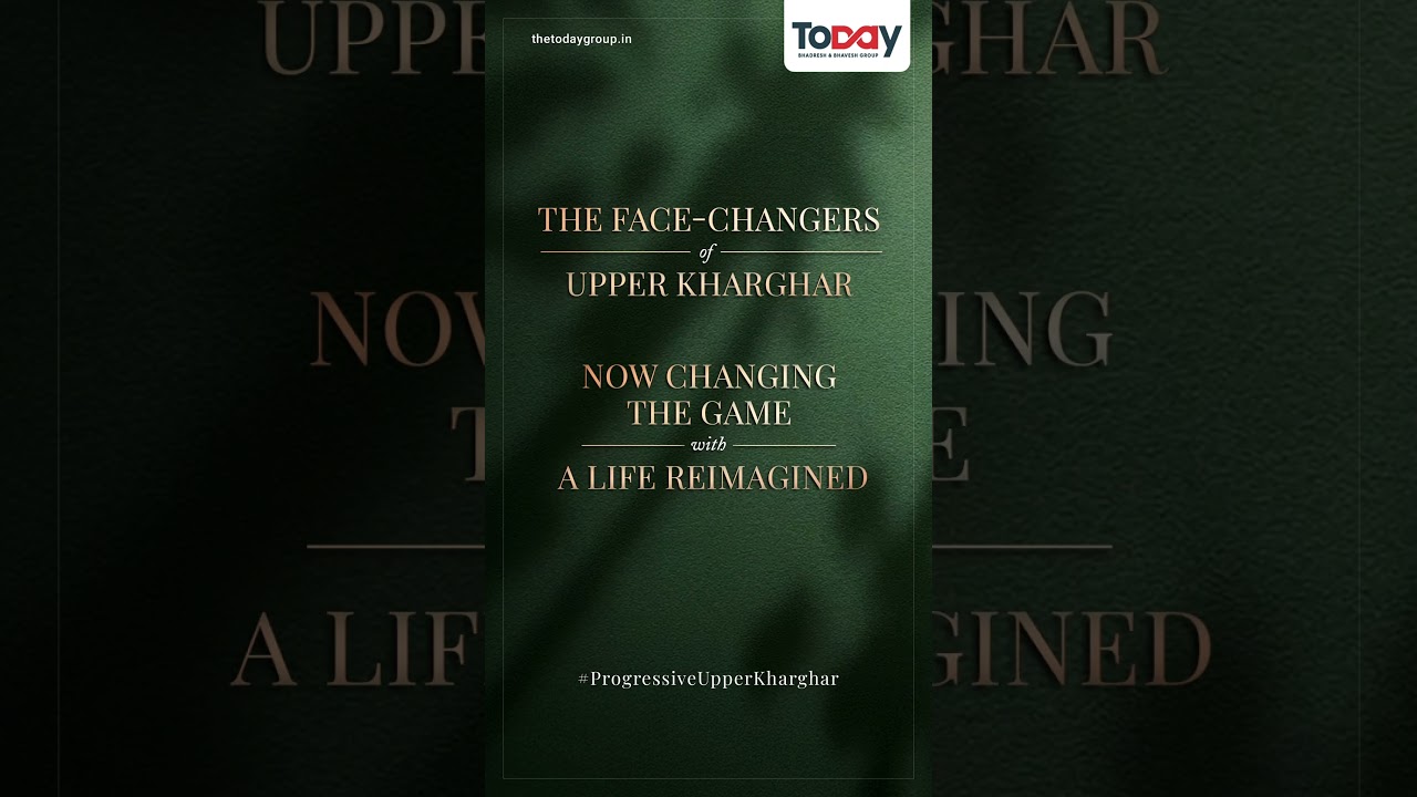 Today Group | Navi Mumbai | Kharghar