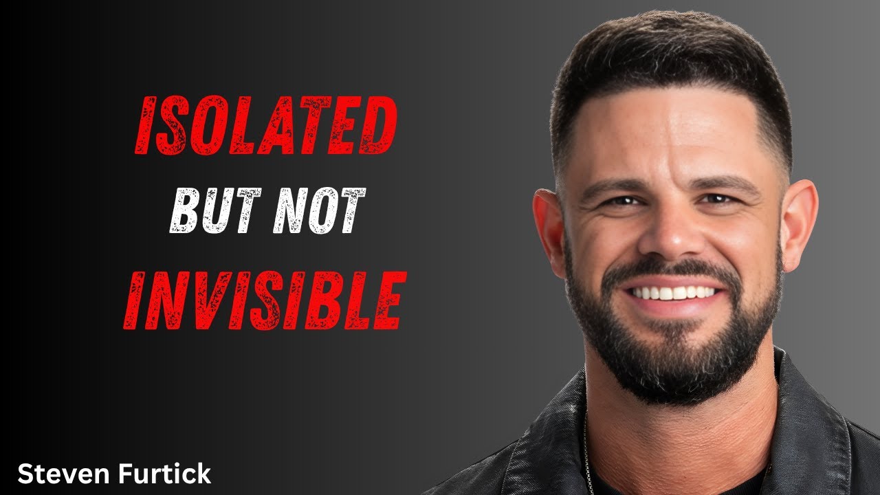 Isolated But Not Invisible Best Motivational Speech OF Steven Furtick Paster Sermons
