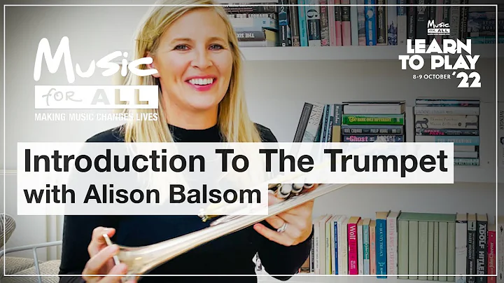 Learn to Play '22 - Introduction to the Trumpet wi...