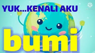 BUMI | TEMA ALAM SEMESTA | SUBTEMA BUMI | MATERI PEMBELAJARAN PAUD | VIDEO ANIMASI