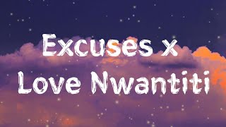 EXCUSES × LOVE NWANTITI SONG | LYRICS VIDEO SONG | KEHNDI HUNDI SI Thumb
