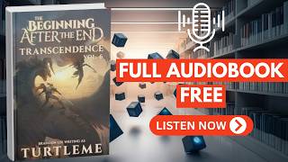 Transcendence (The Beginning After the End, Book 6) by TurtleMe [ Full Audiobook Free ]