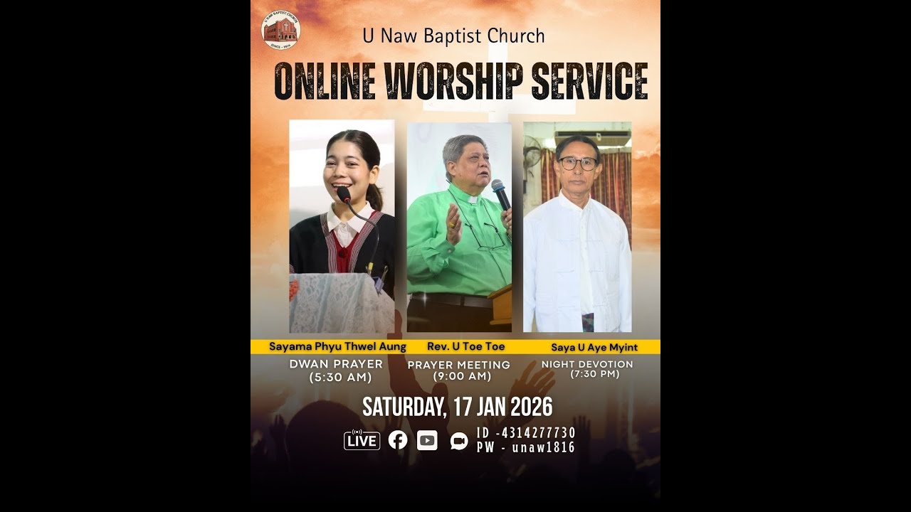17.1.26 (Saturday) 9:00 AM - Welcome To U Naw Worship