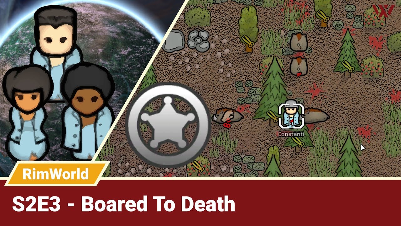 Rimworld S2E3 "Boared To Death" - No-Pause Intense Rimworld alpha 16 Gameplay Let's Play