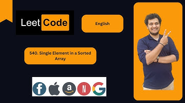 Single Element in a Sorted Array| #540 | Leetcode | English