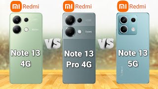 Redmi Note 13 4G Vs Redmi Note 13 Pro 4G Vs Redmi Note 13 5G #مقارنه #comparison