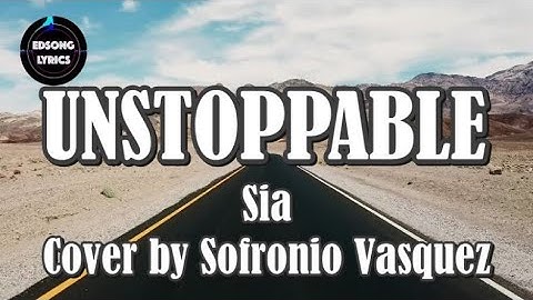 UNSTOPPABLE | Sia Cover by Sofronio Vasquez |The Voice Finale  (LYRICS)