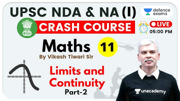 5:00 PM - UPSC NDA & NA (I) 2020 | Maths by Vikash Tiwari Sir | Limits and Continuity (Part-2)
