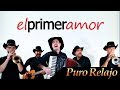 Puro Relajo "El primer amor" - Videoclip oficial de Puro Relajo - HD