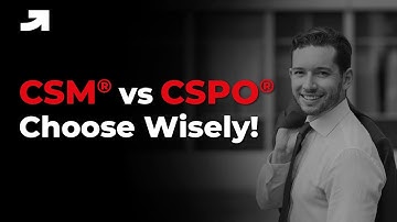 CSM vs CSPO Certification | Which Certification is best for you?