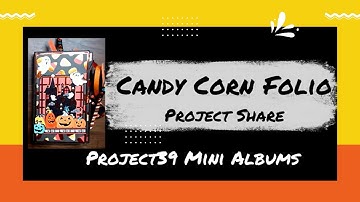 Fun and Easy DIY Candy Corn Folio Mini Album for Halloween Scrapbook Photos