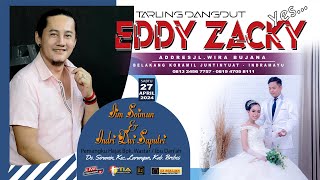 LIVE TARLING DANGDUT EDDY ZACKY // DS. SIRAMIN LARANGAN BREBES, SABTU, 27 APRIL 2024