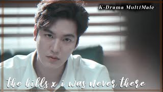 The hills x I was never there| Kdrama Multimale!