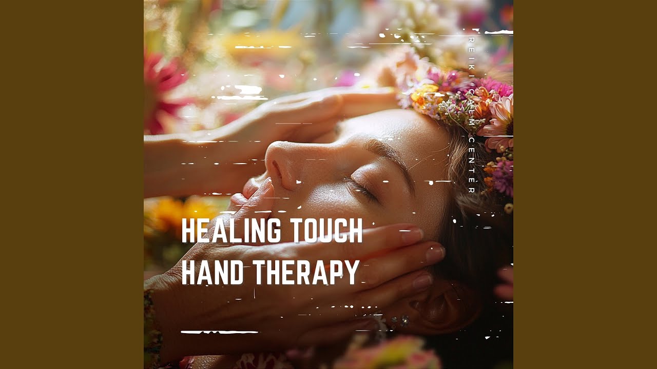 Watch Healing Touch Hand Therapy on YouTube Watch Healing Touch Hand Therapy on YouTube