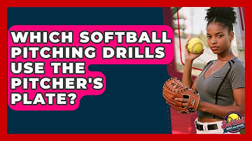 Which Softball Pitching Drills Use The Pitcher