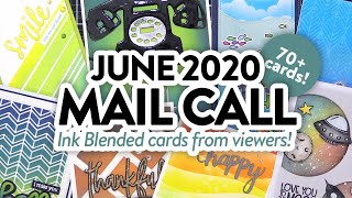 INK BLENDING IDEAS from you! June 2020 Mail Call!