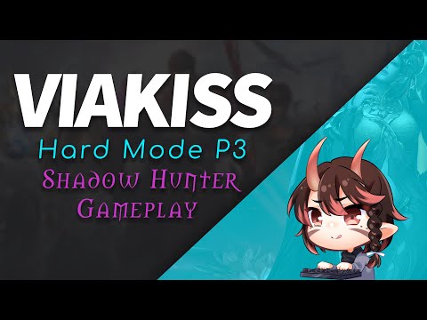 [Lost Ark][FR/EN][ShadowHunter] VIAKISS (Hard Mode-P3) - Koma's First Clear