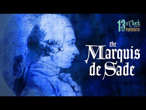 Episode 185 - The Marquis de Sade