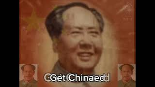 Get Chinaed