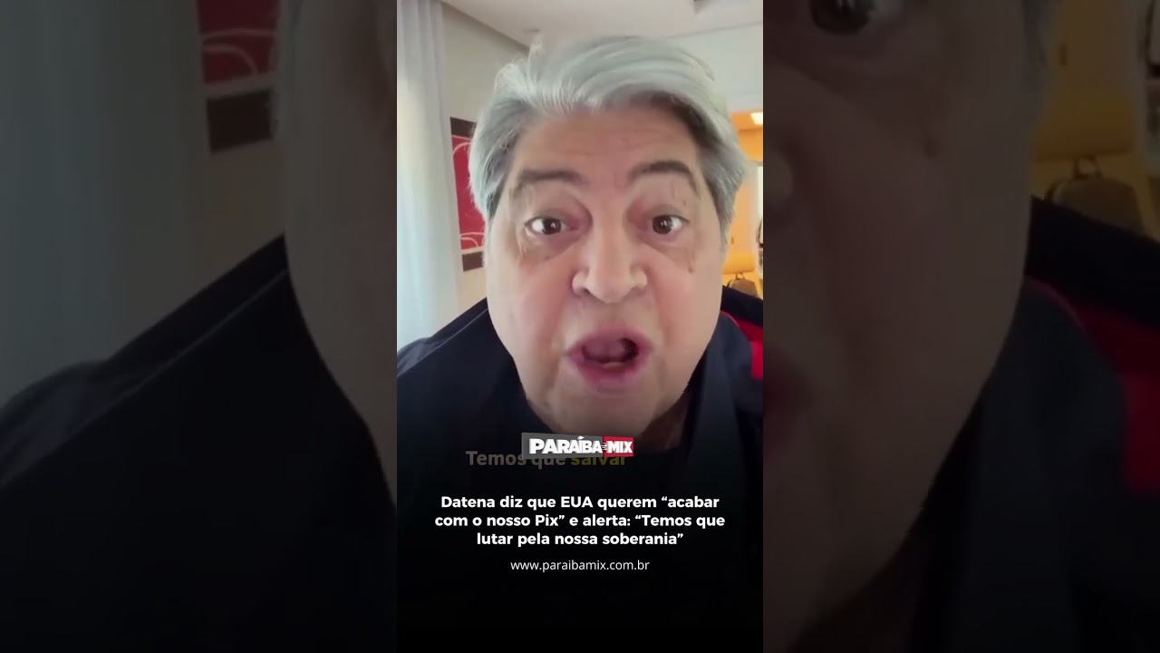 Datena diz que EUA querem "acabar com o nosso Pix" e alerta: "Temos que lutar pela nossa soberania"