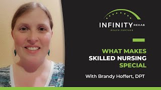 Shorts-What Makes Skilled Nursing Special