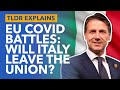 The EU Divided Over Coronavirus: Will it Lead to an Italexit? Will Italy Leave the EU? - TLDR News