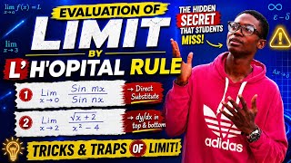 How to Find (Evaluate) Limit of a Function | L' Hopital's Rule | Indeterminate | Limits in Calculus