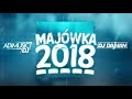 ⛔MAJÓWKA 2018!!!✔⛔😱 (MEGAMIX POMPA 2018) --- DJAdiMusic & DAjMAN ✔