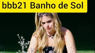 Bbb21 Banho De Sol
