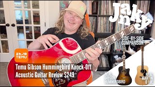 Temu Gibson Hummingbird Knock-Off Acoustic Guitar Review - Side-by-Side to real Gibson \u0026 Martin