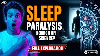 Sleep Paralysis Horror or Science? Full Explanation @LearnGo
