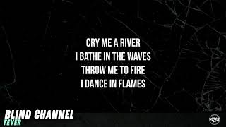 Miniatura de "Fever - Blind Channel (Lyrics)"