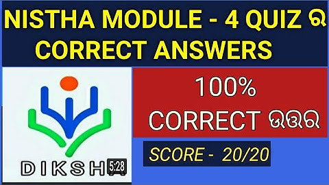 Diksha module 4 quiz answers in odia - Nistha Training Module 4 quiz Question answers