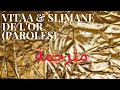 VITAA & SLIMANE - De l