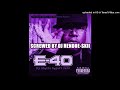 04 E 40 GO HARD OR GO HOME FEAT THE FEDERATION SCREWED mp3