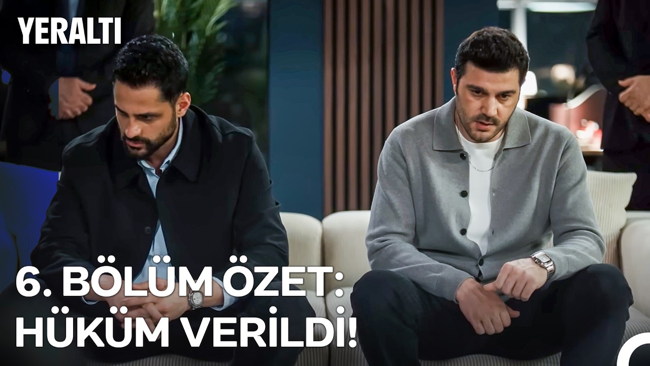 6. BÖLÜM ÖZET: HÜKÜM VERİLDİ!