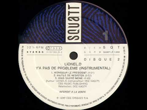 Lionel.D — M.C Lionel.D "Monsieur le Président" (Instrumental) 1990 Squatt